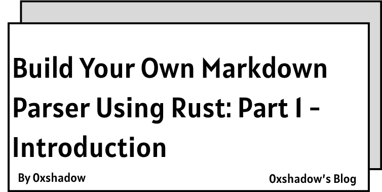 Getting Started with Building a Markdown Parser in Rust