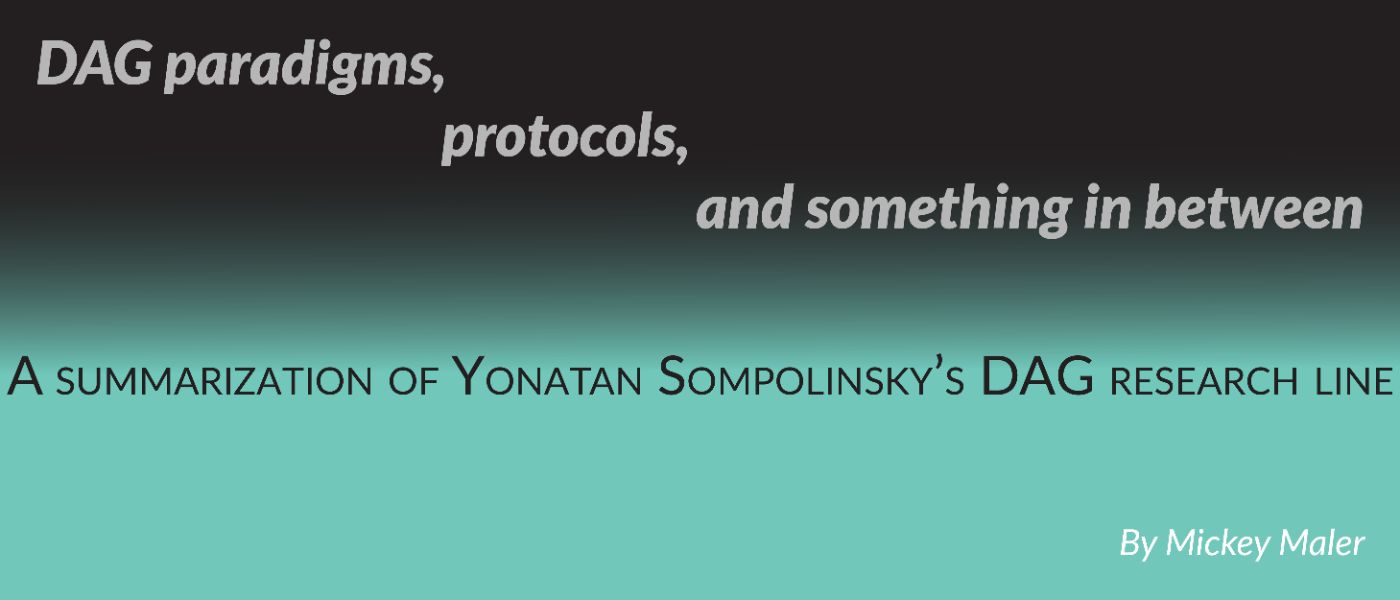 Exploring Yonatan Sompolinsky's blockDAG Protocols 