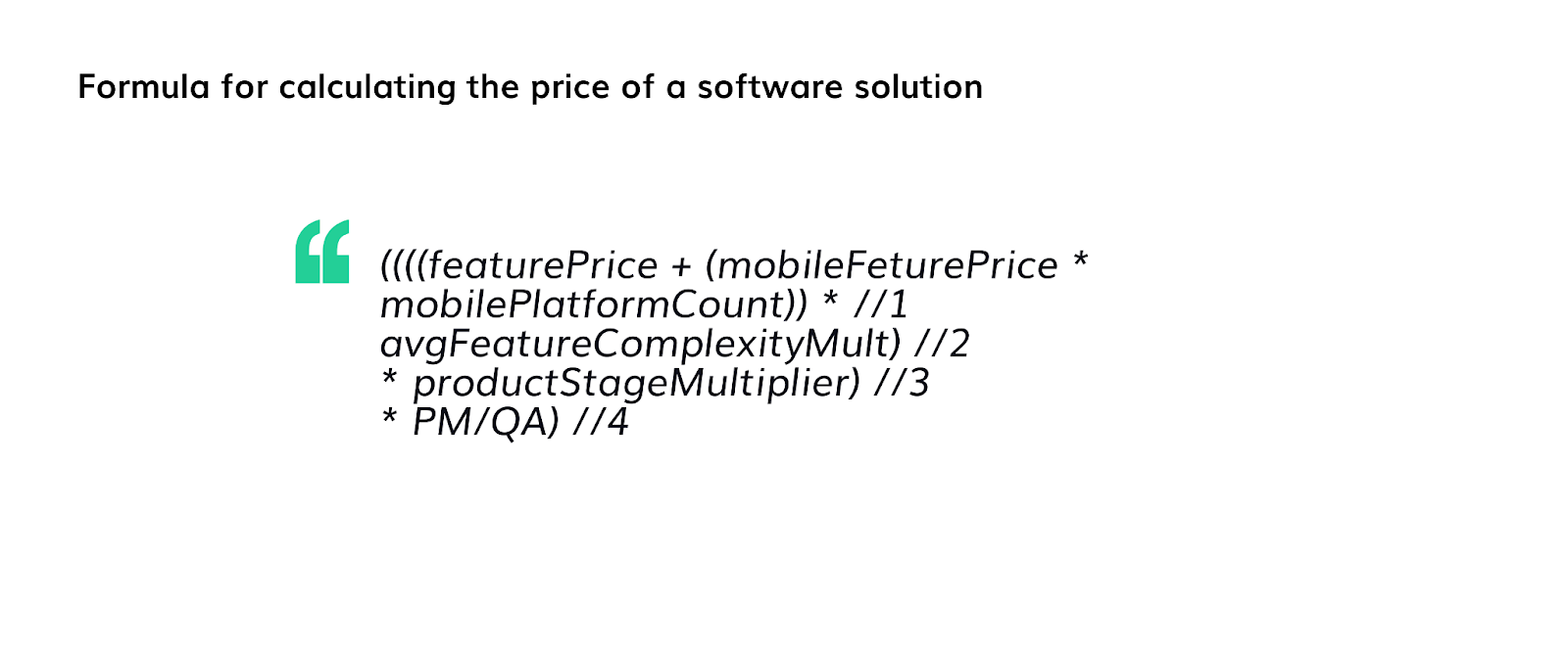 To calculate the cost of custom software development, the Flutter-based calculator assesses several parameters, including the number of supported platforms, project stage, and software feature complexity.