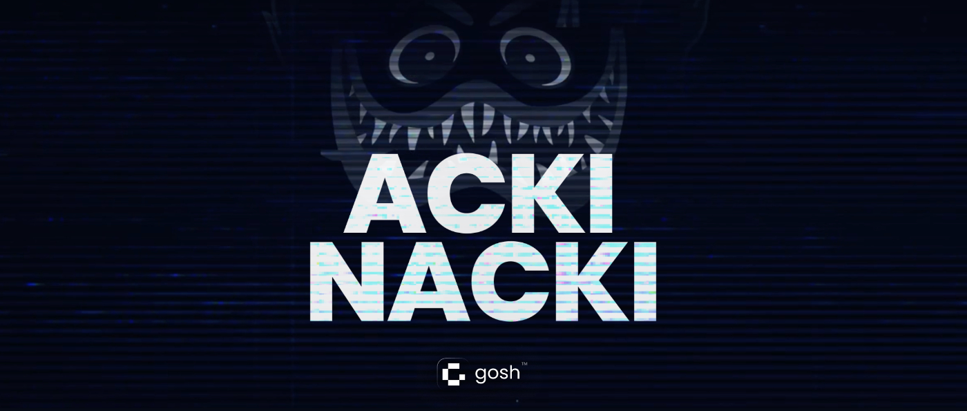Deep in the Tech Underworld, a Gremlin-Like Consensus Wakes: Dispatches of the Acki Nacki Freakshow