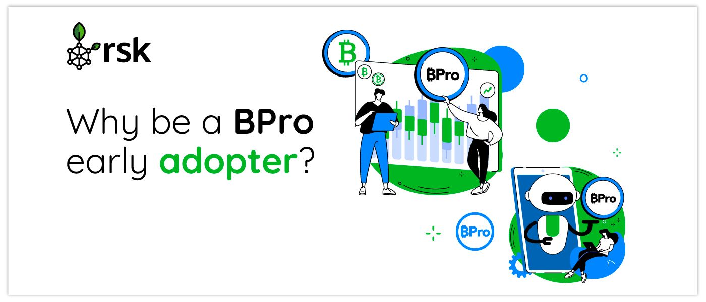 Why Would You Become A BPro Early Adopter?