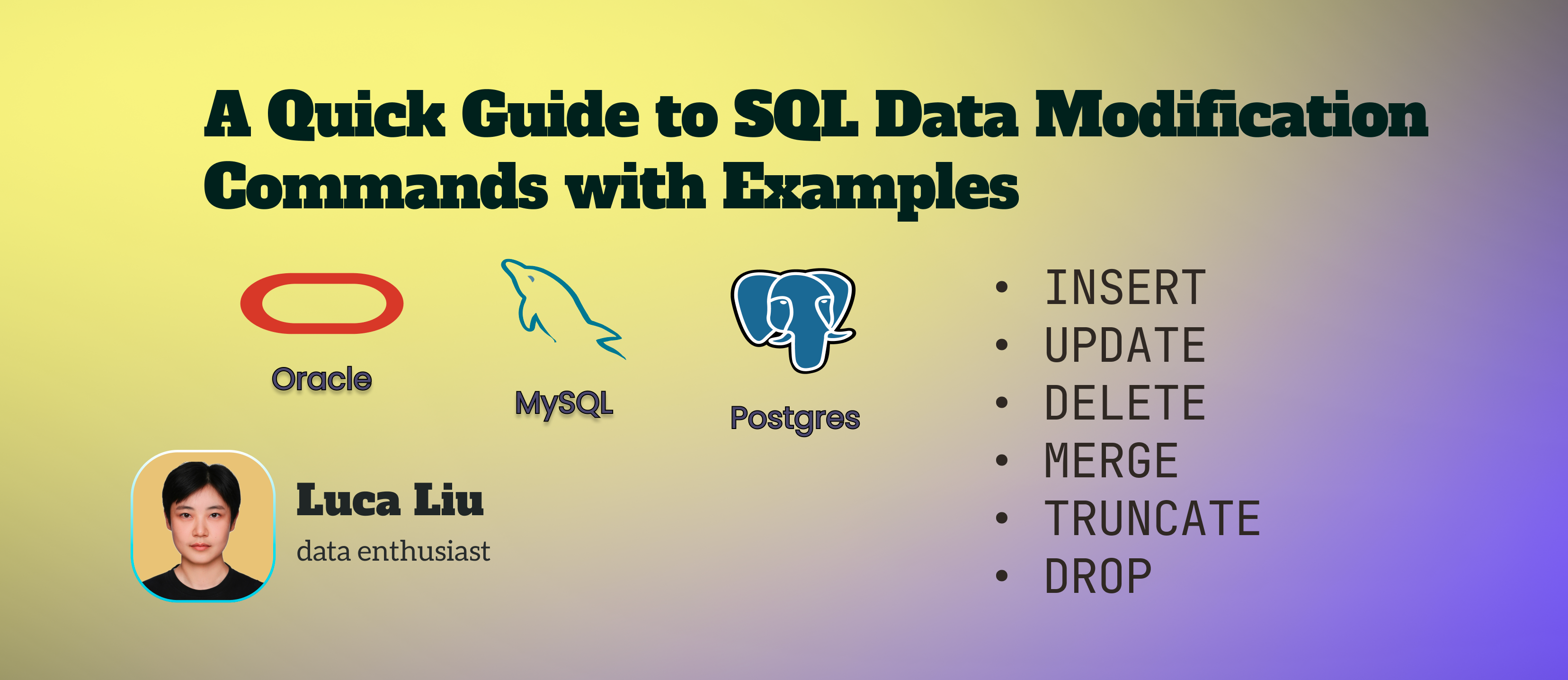 SQL Data Modification Commands With Examples: A Fast and Easy Guide
