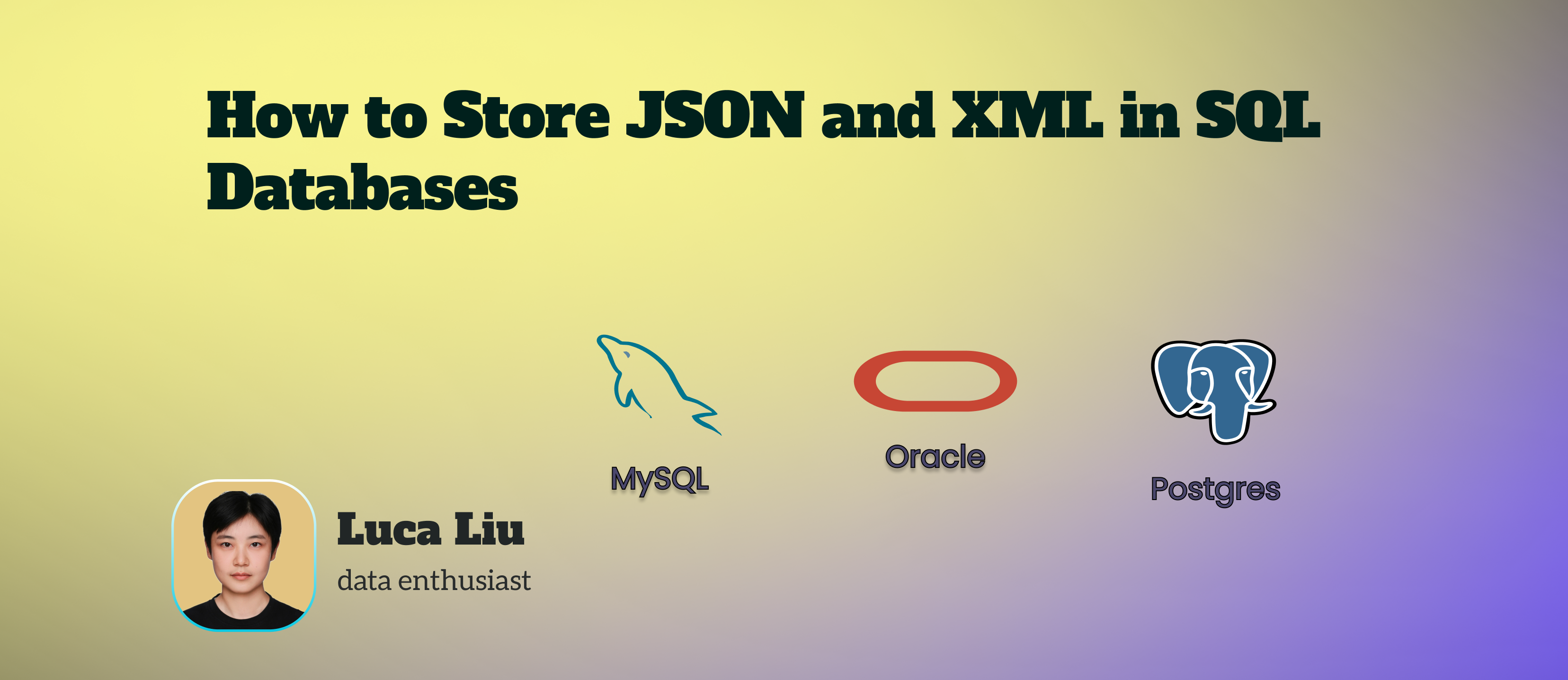 Storing JSON and XML in SQL Databases: An Essential Guide