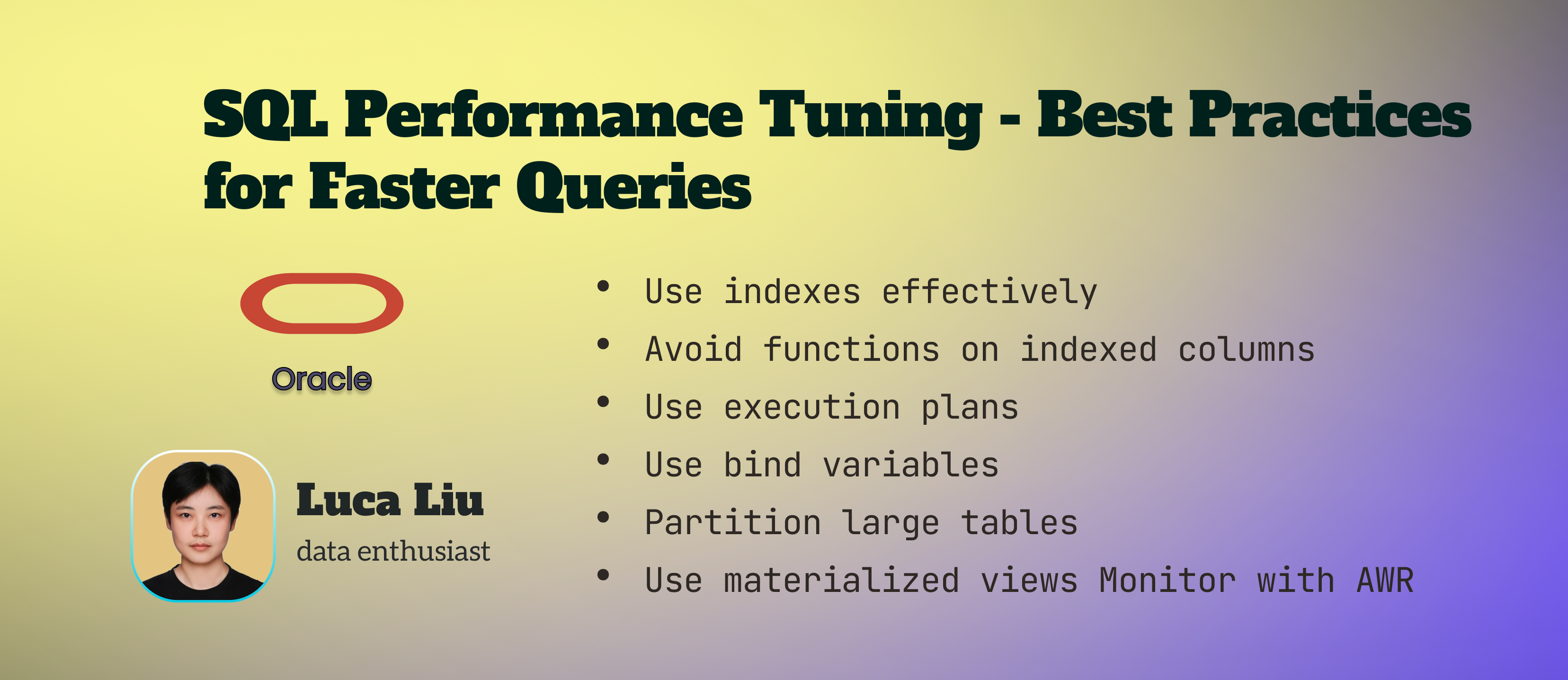 Best Practices for Faster Queries: A SQL Performance Tuning Tutorial