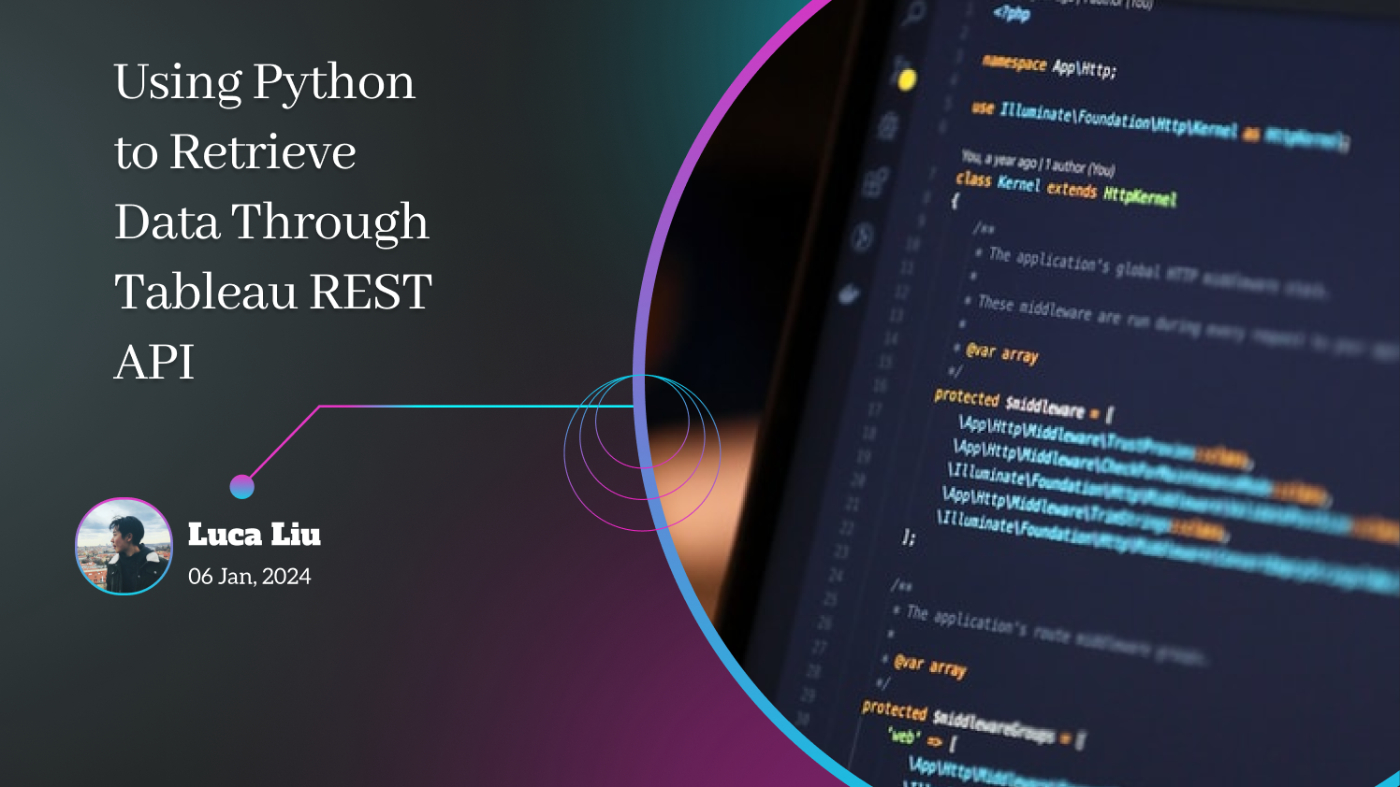 How to Use Python to Retrieve Data Through Tableau REST API