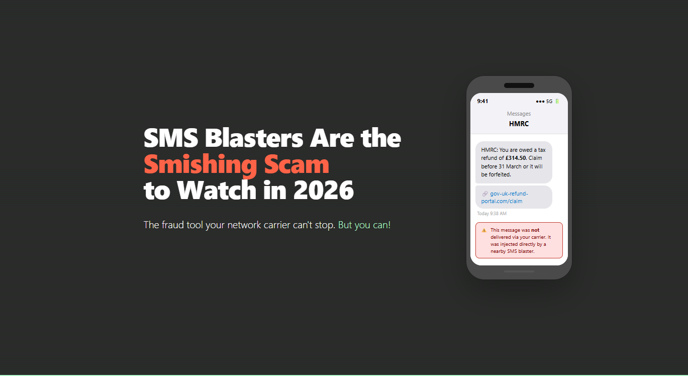 SMS Blasters Are the Smishing Scam to Watch in 2026