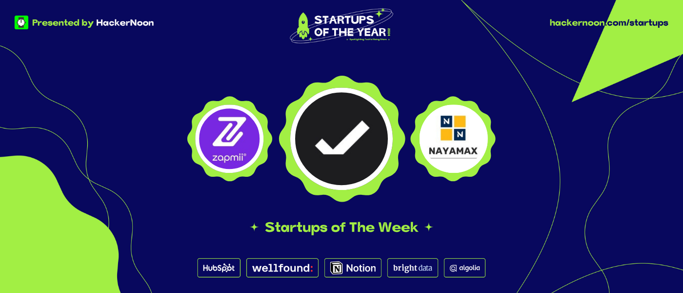Meet Zapmii, Grand Compliance, and NAYAMAX: HackerNoon Startups of the Week 