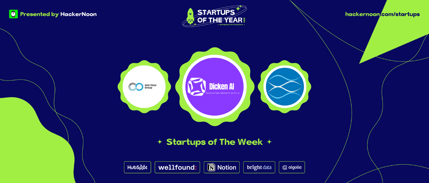 Meet AQUi9, SOS Tech Groups, and Dicken AI: HackerNoon Startups of the Week