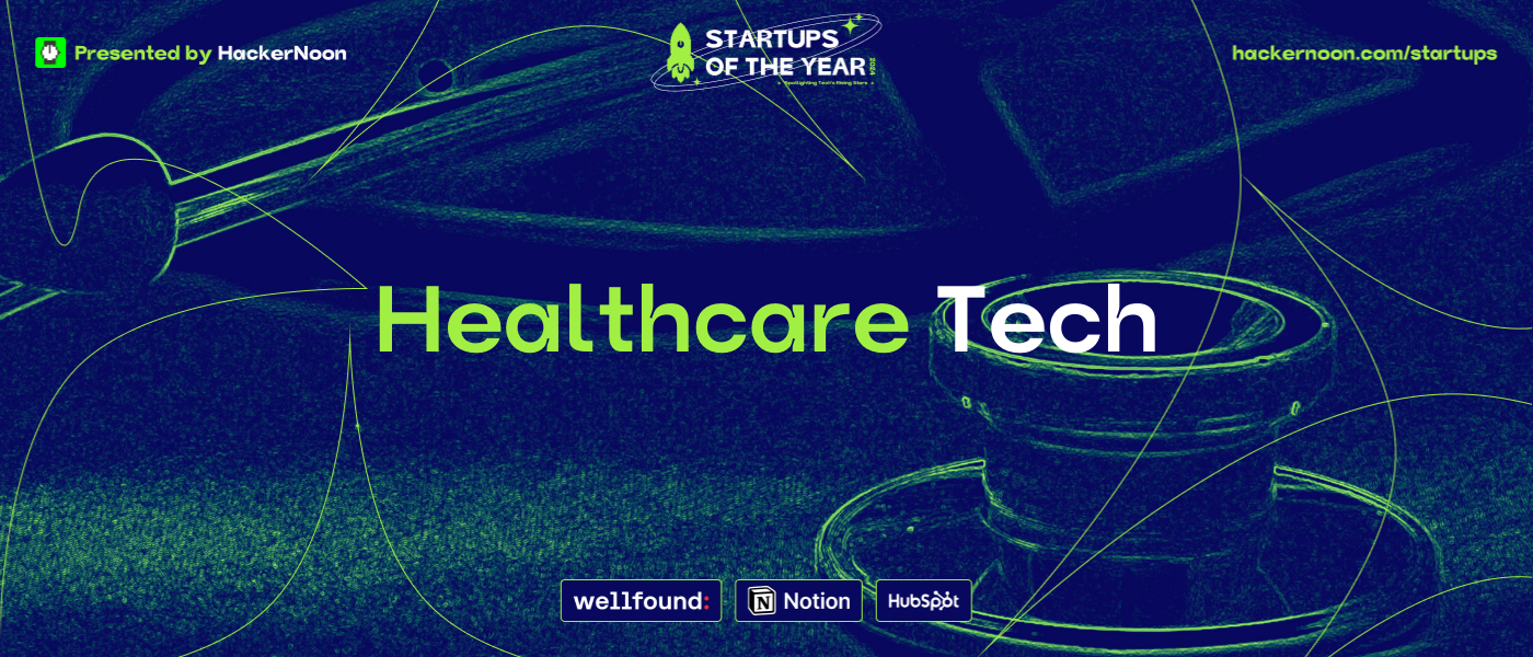 Startups of the Year 2024: 5,508 Startups Nominated in the Healthcare Tech Industry