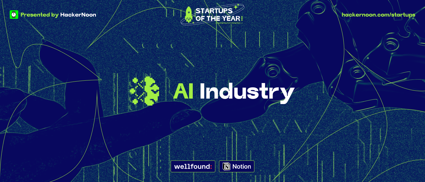 Startups of The Year: Meet the AI Industry