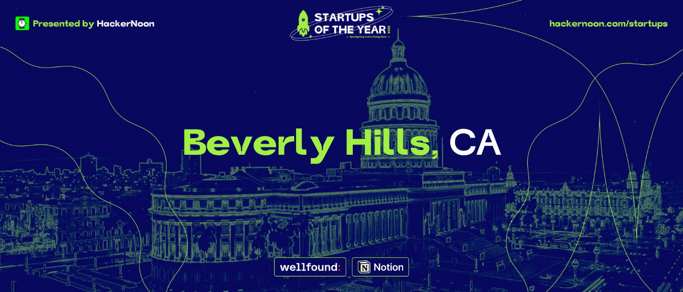 Startups of The Year 2024: 1,658 Startups Nominated in Beverly Hills, CA